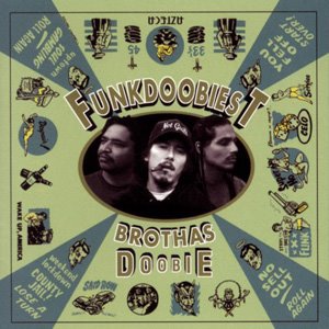 00-funkdoobiest-brothas_doobie-1995