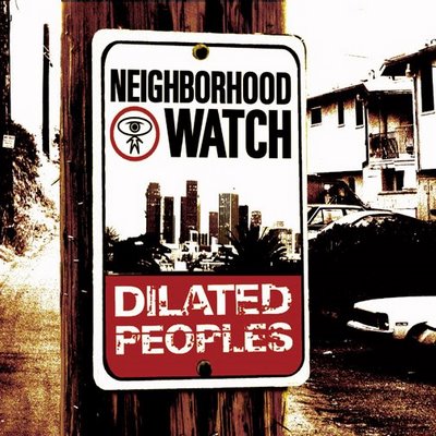 Dilated Peoples - Neighborhood Watch (2004) [192kb]