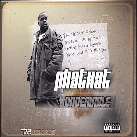 Phat Kat - The Undeniable (2004)