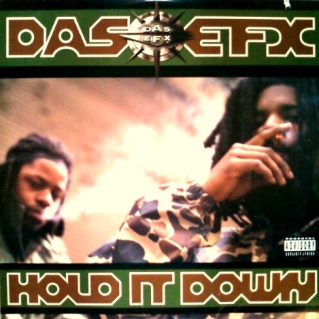 hold it down das efx