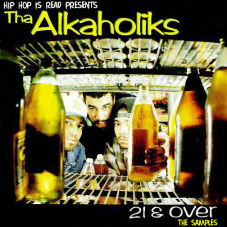 samples tha alkaholiks 21 over large